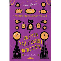 Cronicile Domnișoarei Poimâine I: Vremea Vrăjitoarei Niciodată