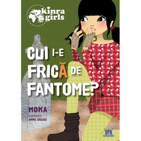 Kinra girls - Vol IV - Cui i-e frica de fantome?