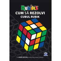 Cum să rezolvi Cubul Rubik 
