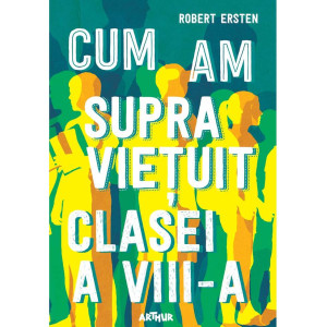 Cum am supraviețuit clasei a VIII-a