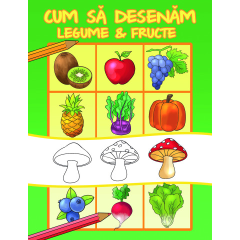Cum să desenăm fructe și legume