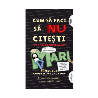 Cum să faci să nu citești, dar să iei note mari: Ghidul lui Charlie Joe Jackson #2