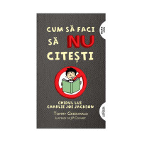 Cum să faci să NU citești: Ghidul lui Charlie Joe Jackson #1