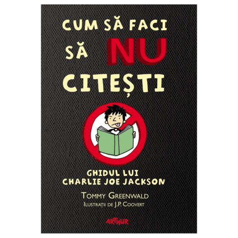 Cum să faci să NU citeşti. Ghidul lui Charlie Joe Jackson