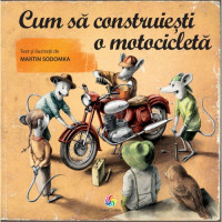 Cum să construiești o motocicletă