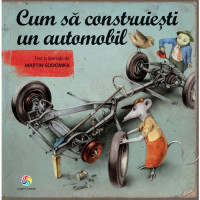 Cum să construiești un automobil