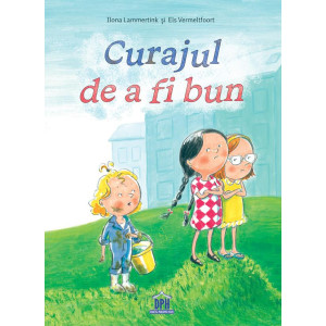Curajul de a fi bun
