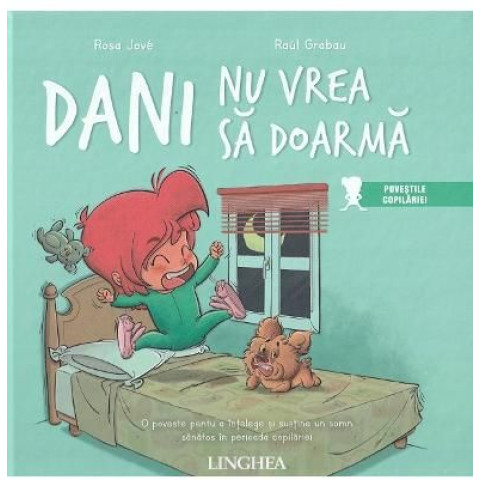 Dani nu vrea să doarmă