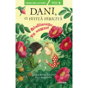 Dani, o fetiță fericită. Vânătoarea de comori