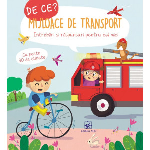 De ce? Mijloace de transport