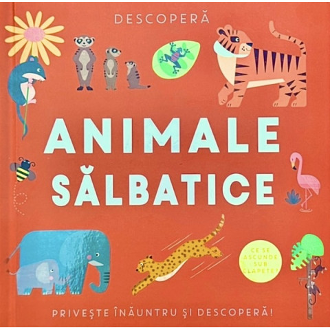 Descoperă. Animale sălbatice