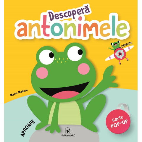 Descoperă antonimele. Carte pop-up