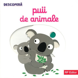 Descoperă. Puii de animale