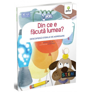 Din ce e făcută lumea? Descoperă stările de agregare