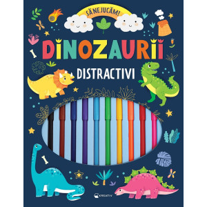 Dinozaurii distractivi. Să ne jucăm!