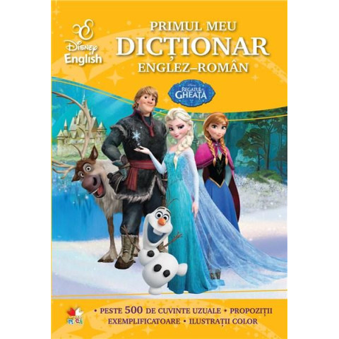 Disney English. Regatul de gheață. Primul meu dicționar englez-român