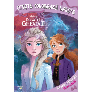 Disney. Regatul de gheață II. Citește, colorează, lipește