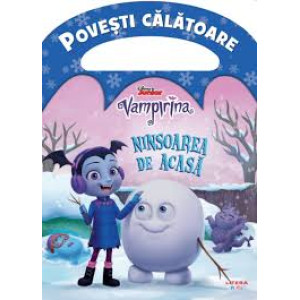 Disney. Vampirina. Ninsoarea de acasă. Povești călătoare