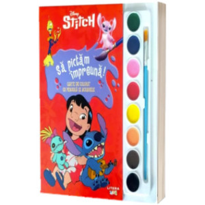 Disney. Stitch. Să pictăm impreuna! Carte de colorat cu pensulă și acuarele 