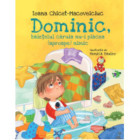 Dominic, băiețelul căruia nu-i plăcea (aproape) nimic