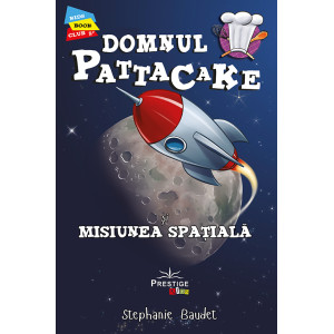 Domnul Pattacake și Misiunea Spațială