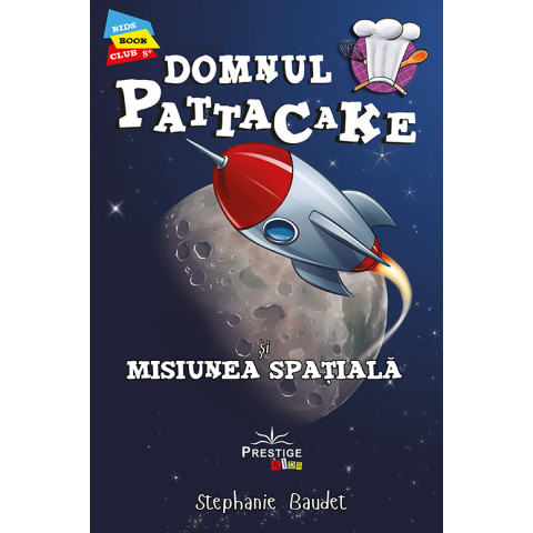 Domnul Pattacake și Misiunea Spațială