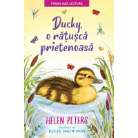 Ducky, o rățușcă prietenoasă