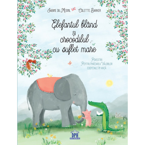 Elefantul blând și crocodilul cu suflet mare