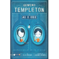 Gemenii Templeton au o idee