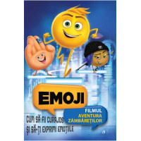 Emoji - Cum să fii curajos și să-ți exprimi emoțiile