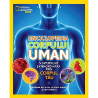 Enciclopedia Corpului Uman - Național Geographic Kids