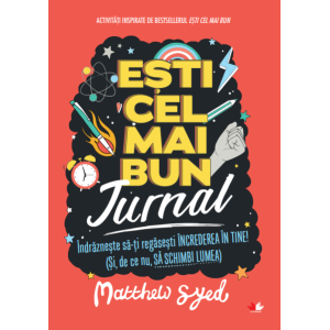 Ești cel mai bun. Jurnal