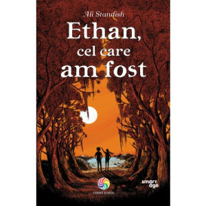 Ethan, cel care am fost