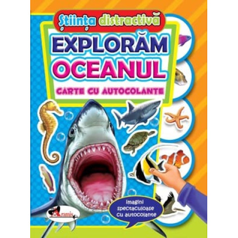 Explorăm oceanul. Carte cu autocolante