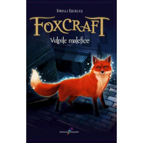 Foxcraft. Cartea I: Vulpile malefice 