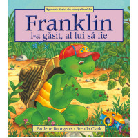 Franklin l-a găsit, al lui să fie