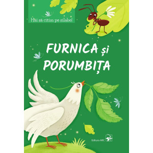 Furnica și porumbița. Hai să citim pe silabe!