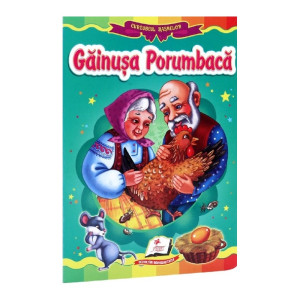 Găinușa porumbacă - Curcubeul basmelor