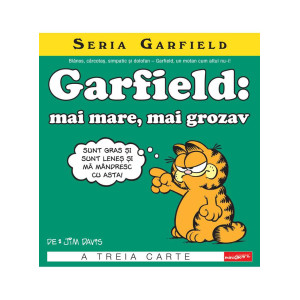 Seria Garfield #3. Garfield: mai mare, mai grozav