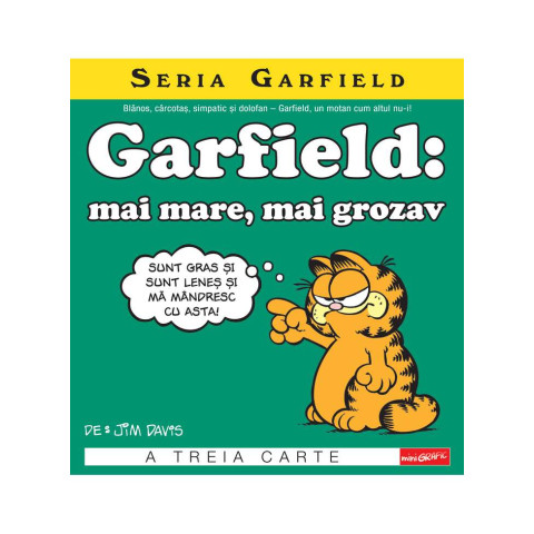 Seria Garfield #3. Garfield: mai mare, mai grozav