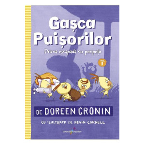 Gașca Puișorilor Vol 1: Prima escapadă cu peripeții