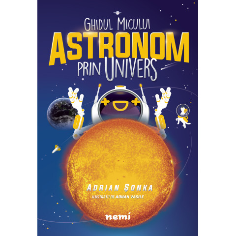 Ghidul micului astronom prin Univers