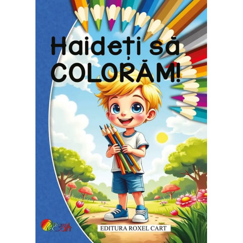 Haideți să colorăm! Pentru băieți