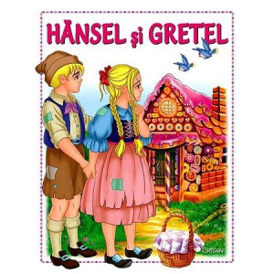 Hansel şi Gretel (Basme cu litere mari)