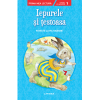 Iepurele și țestoasa. Poveste cu pictograme. Citesc cu ajutor (nivelul 1)