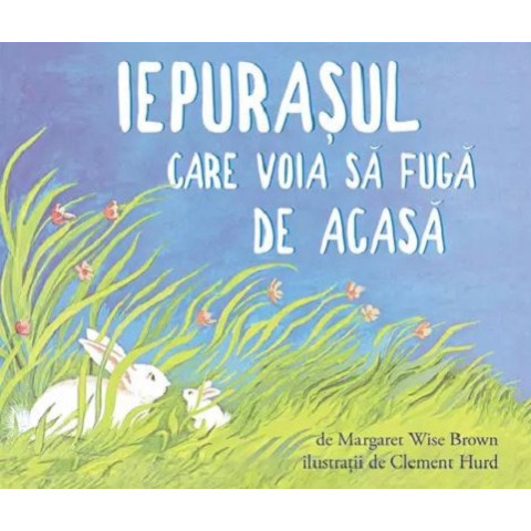 Iepurașul care voia să fugă de acasă