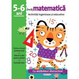 Activități ingenioase și educative - Învăț matematica 5-6 ani