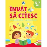 Învăț să citesc Litere mari de tipar. Jocuri de cuvinte