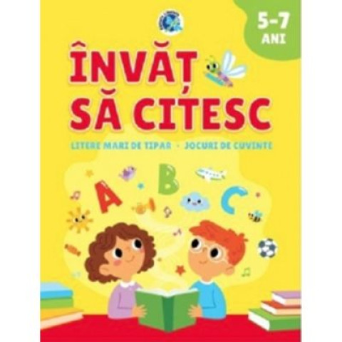 Învăț să citesc Litere mari de tipar. Jocuri de cuvinte