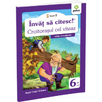 Învăț să citesc! Nivelul 1 Croitorașul cel viteaz Învăț să citesc! Nivelul 1 Croitorașul cel viteaz
